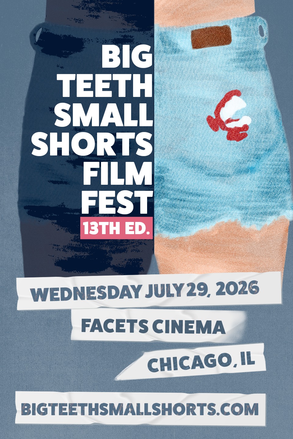 Big Teeth Small Shorts - Summer 2026 Show poster