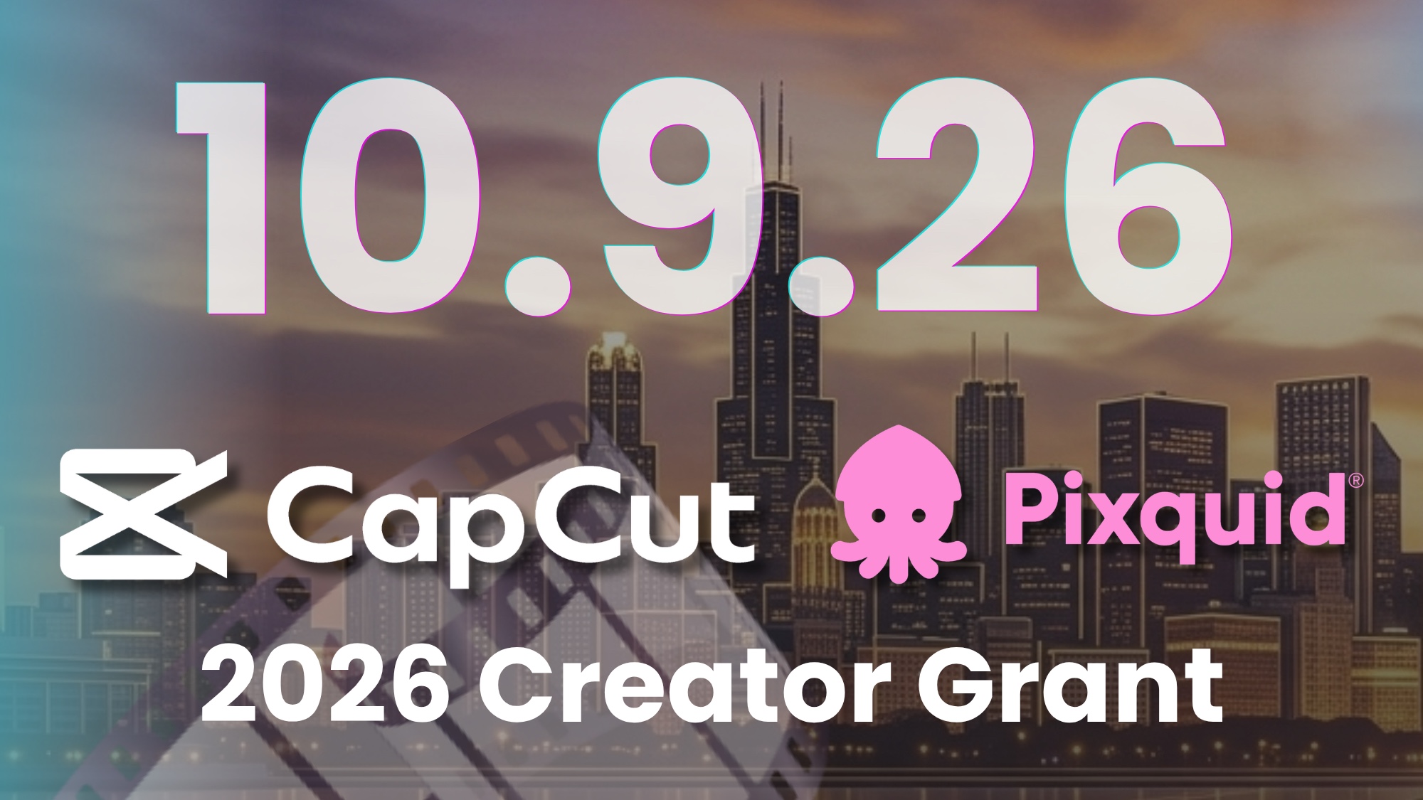 2026 CapCut x Pixquid Creator Grant - Application is NOW OPEN 🎬 poster