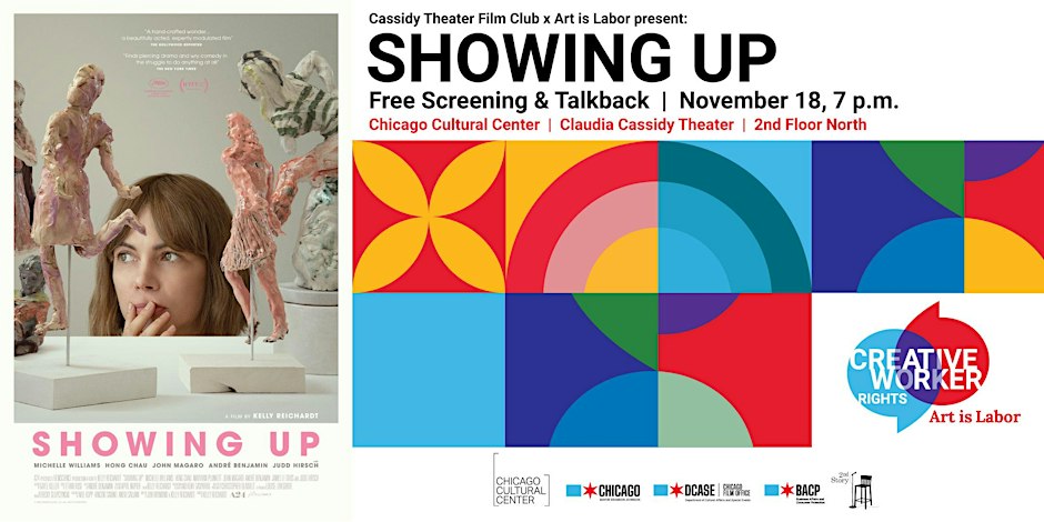 Cassidy Theater Film Club x Art is Labor: SHOWING UP poster