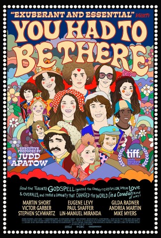 You Had to Be There: How the Toronto Godspell Ignited the Comedy Revolution poster